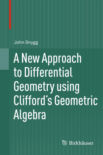 A New Approach to Differential Geometry using Clifford's Geometric