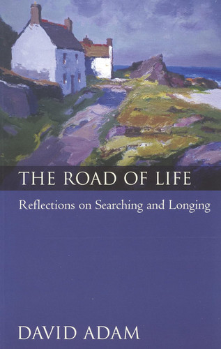 The Road of Life: Reflections on Searching and Longing