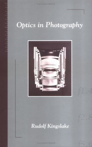 Optics in Photography (SPIE Press Monograph Vol. PM06)
