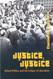 Justice Justice (History of Schools and Schooling)