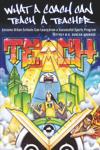 What a Coach Can Teach a Teacher: Lessons Urban Schools Can Learn