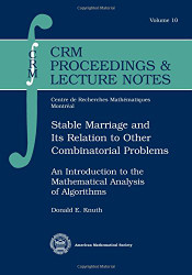 Stable Marriage and Its Relation to Other Combinatorial Problems
