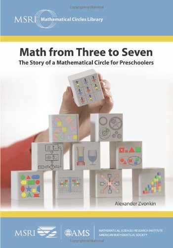 Math from Three to Seven: The Story of a Mathematical Circle for