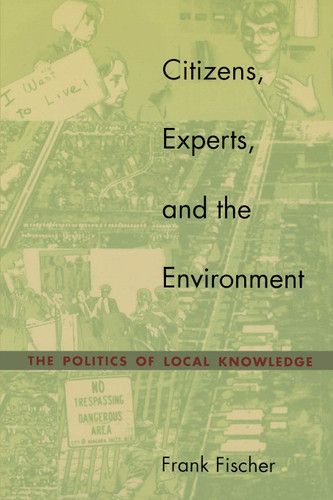 Citizens Experts and the Environment