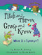 Pitch and Throw Grasp and Know: What Is a Synonym?