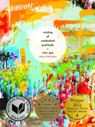 Catalog of Unabashed Gratitude (Pitt Poetry Series)