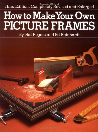 How to Make Your Own Picture Frames and Enlarged