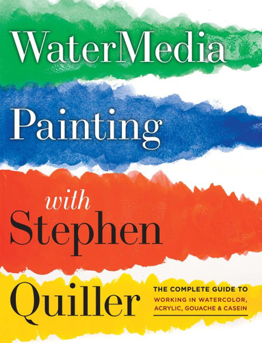 Watermedia Painting with Stephen Quiller