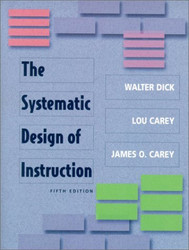 The Systematic Design Of Instruction by Walter Dick