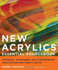 New Acrylics Essential Sourcebook