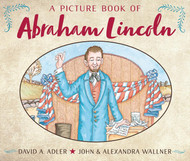 A Picture Book of Abraham Lincoln (Picture Book Biography)