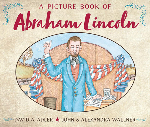 A Picture Book of Abraham Lincoln (Picture Book Biography)