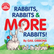 Rabbits Rabbits & More Rabbits (New & Updated Edition)