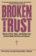 Broken Trust: Stories of Pain Hope and Healing from Clerical Abuse