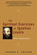 The Spiritual Exercises of Ignatius Loyola: With Commentary