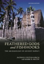 Feathered Gods and Fishhooks: The Archaeology of Ancient Hawai i