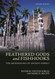 Feathered Gods and Fishhooks: The Archaeology of Ancient Hawai i