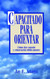 Capacitado para orientar (Spanish Edition)