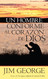 Un hombre conforme al Corazon de Dios [Spanish Edition]