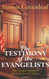 The Testimony of the Evangelists: The Gospels Examined by the Rules