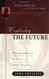 Exploring the Future (John Phillips Commentary Series)