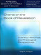 Charts on the Book of Revelation: Literary Historical and Theological