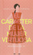 El car?fcter de la mujer virtuosa (Spanish Edition)
