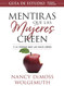 Mentiras que las mujeres creen Guia de estudio [Spanish Edition]