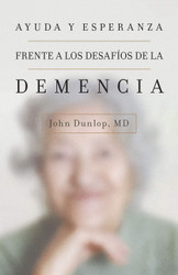Ayuda y esperanza frente a los desaf?íos de la demencia