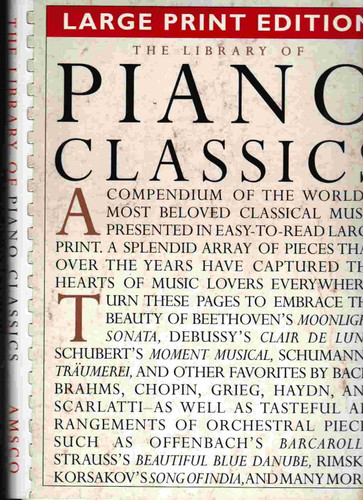 The Library of Piano Classics - Large Print Edition