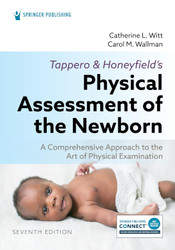 Tappero and Honeyfield's Physical Assessment of the Newborn