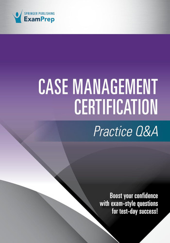 Case Management Certification Practice Q&A'1st Edition