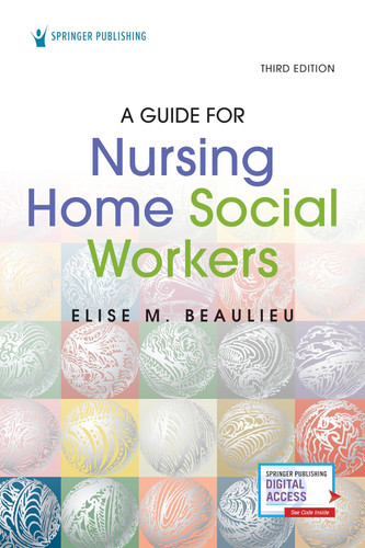 A Guide for Nursing Home Social Workers