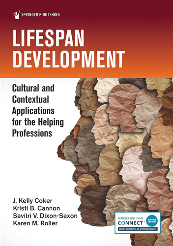 Lifespan Development: Cultural and Contextual Applications for the