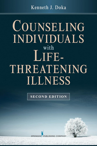 Counseling Individuals with Life Threatening Illness