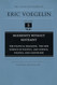 Modernity Without Restraint: The Political Religions The New Science