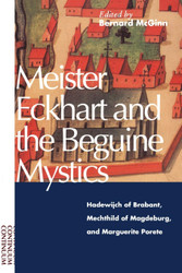 Meister Eckhart and the Beguine Mystics: Hadewijch of Brabant