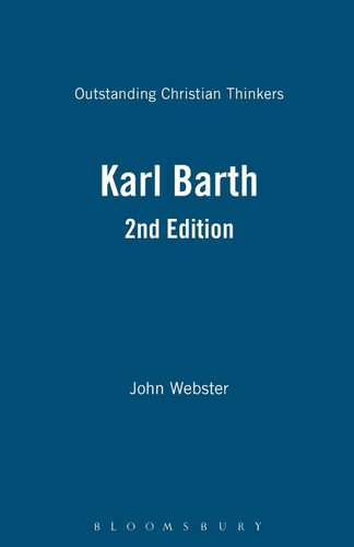 Karl Barth (Outstanding Christian Thinkers)