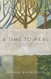 A Time to Heal: The Rebbe's Response to Loss & Tragedy