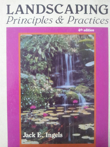 Landscaping: Principles and Practices