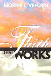 Faith that works