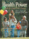 Health Power: Health by Choice Not Chance