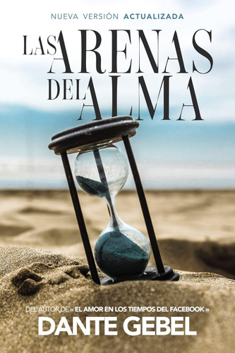 Las arenas del alma [Spanish Edition]