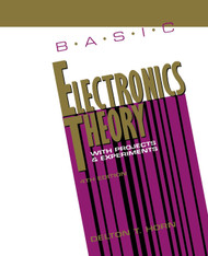Basic Electronics Theory With Projects and Experiments
