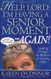 Help Lord! I'm Having a Senior Moment Again: Laughing Through the