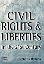 Civil Rights And Liberties In The 21St Century