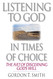 Listening to God in Times of Choice