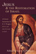 Jesus and the Restoration of Israel: A Critical Assessment of N. T.