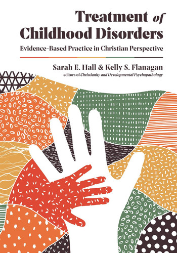 Treatment of Childhood Disorders: Evidence-Based Practice in
