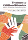 Treatment of Childhood Disorders: Evidence-Based Practice in